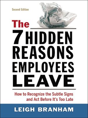 cover image of The 7 Hidden Reasons Employees Leave